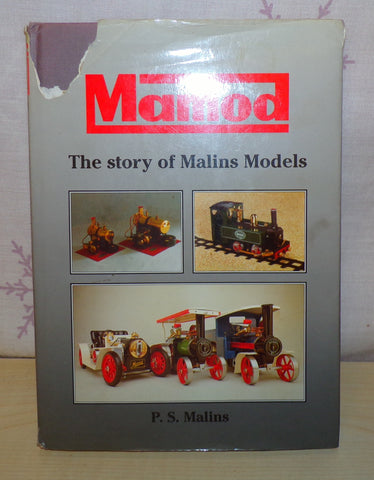 Mamod The Story Of Malins Models Hardback Book By P. S.  Malins